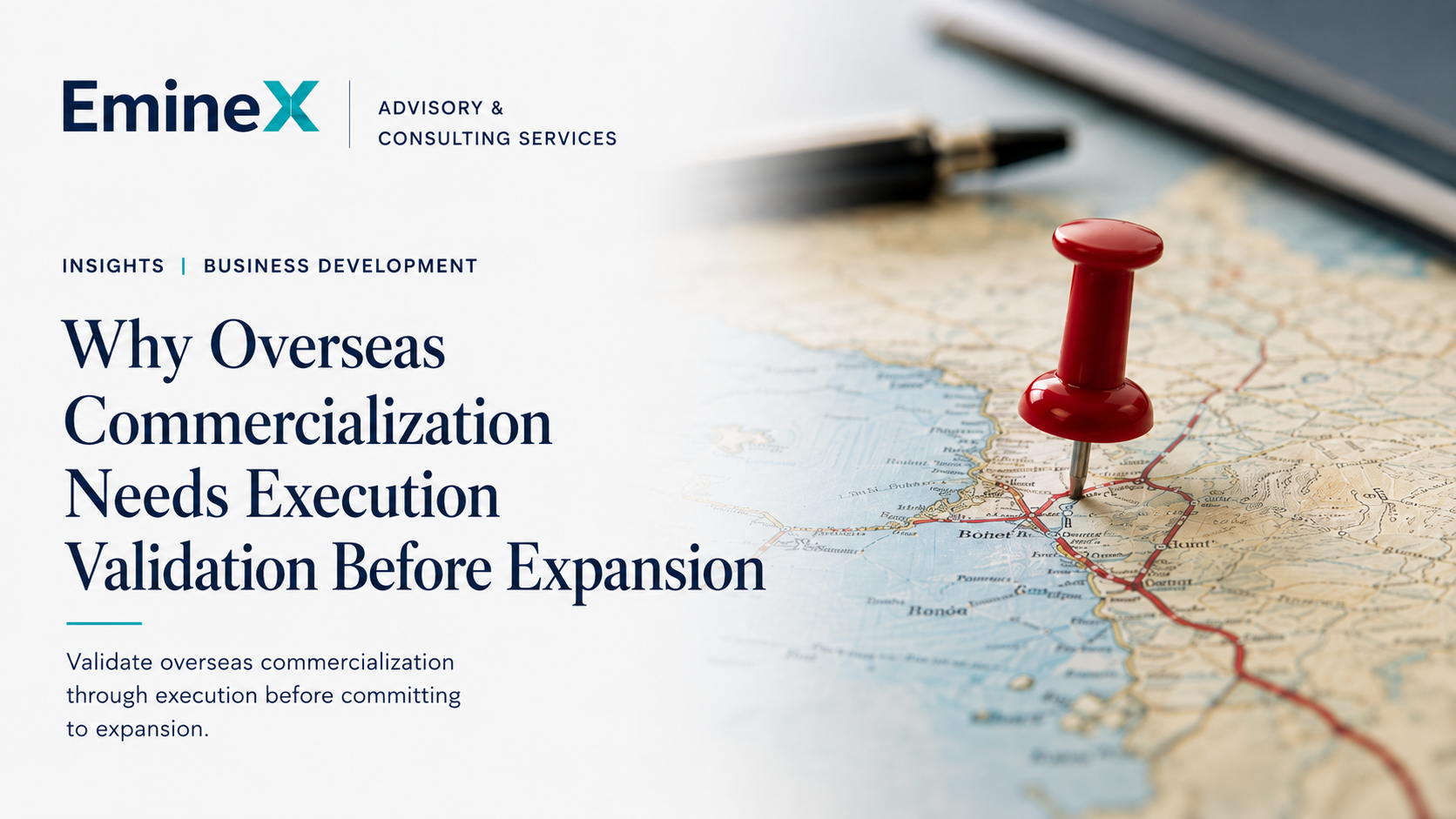 Why Overseas Commercialization Needs Execution Validation Before Expansion